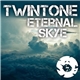 Twintone - The Eternal Skye